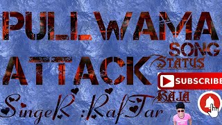 #pulwama #raftar #wtsup #sosad pulwama attacks lyrical video for wts status