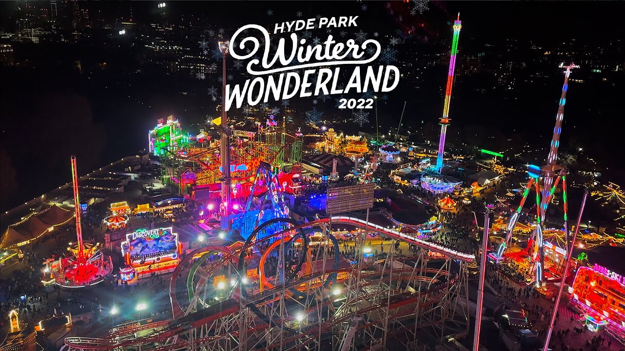 Hyde Park Winter Wonderland 2022, The Best Destination For Festive Fun ...