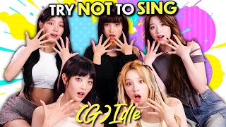 (G)I-DLE Try Not To Sing - 2010s K-Pop & Pop Hits!