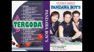 (Full Album) Pandawa Boy's # Tergoda