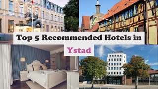 Top 5 Recommended Hotels In Ystad | Best Hotels In Ystad