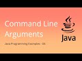 How Command Line Arguments work in Java? - 04 | Java Programming Examples