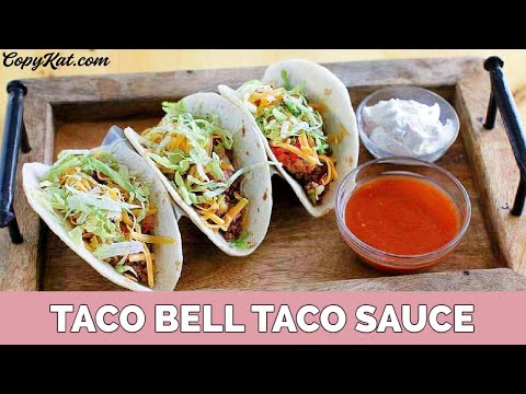 How to Make Taco Bell Sauce How to Make Taco Bell Sauce