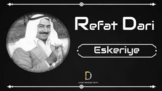 Refat Dari - Eskeriye