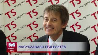 Nagyszabású fejlesztés a TS Hungaria-nál