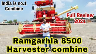 Ramgarhia 8500 Harvester combine 2021 Full Review