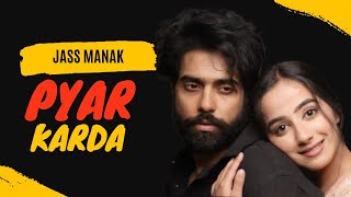 Jass Manak : Pyar Karda | Guri | Lover Movie Song | Latest Punjabi Song 2022 | Gadaliya Films