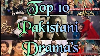 Top 10 Pakistani Drama's (2022)