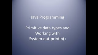 Java Programming - Working with System out println