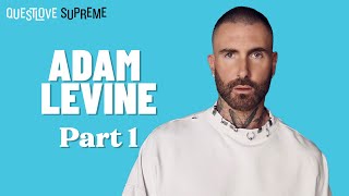 Adam Levine Part 1 | Questlove Supreme