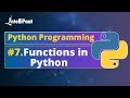 Functions in Python | How to Create Functions in Python | Python Functions Explained | Intellipaat