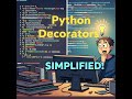 Understand Python Decorators Easily! 💡 (With Real Examples)
