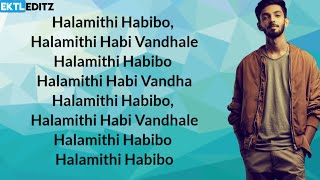 || BEAST MOVIE || HALAMITHI HABIBO SONG || LYRICS IN ENGLISH ||