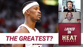 Is Jimmy Butler's Playoff Run the Greatest in Miami Heat History?