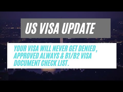 US Visa Update || Your Visa Will Never Get Denied, Approved Always & B1 ...