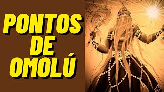 Pontos De Omolú | Cantigas De Omolú Na Umbanda | Toques De Omolú