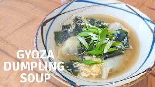 How to make Gyoza Dumpling Soup / Recipe 簡単餃子スープの作り方 レシピ