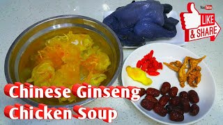 Chinese Ginseng Chicken Soup | Traditional Chinese Soup | Nourishing Chinese Soup