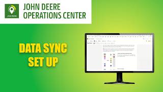 John Deere Operation Center | Data Sync Set Up