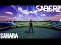 SaberZ - Sahara | Big Room | HQ PREVIEW