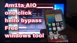 Am1ta AIO one click hello bypass | no boot ramdisk | no change SN | supports ios15\u002616