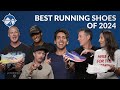 Best Running Shoes 2024 | Shoe Reviewers Share Their Top Picks Of The Year!