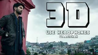 3D AUDIO | Dekhte Dekhte - Atif Aslam | BASS BOOSTED | 3D Muzik Alaka | Use Headphones 🎧