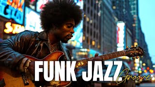 Discover the Groove Fusion IV | Jazz Funk Sessions Must-Listen 🎸