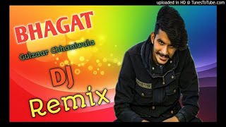 Bhagat Gulzaar Chhaniwala Hr Song Remix By Dj Kishan Kumawat Pilani 7339723600