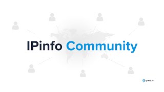 Introducing the New IPinfo Community