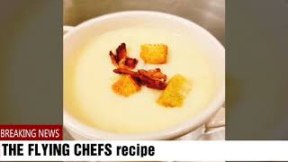 Recipe of the day white tomato soup #theflyingchefs #recipes #food #cooking #recipe #entertainment