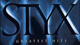 STYX - Greatest Hits