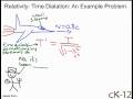 Time Dilation Example Problem
