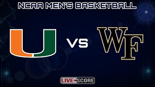 Miami Hurricanes vs Wake Forest Demon Deacons | NCAA Men's Basketball Live Scoreboard