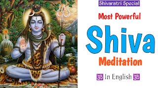 The Most Powerful Shiva Meditation - How to Achieve Peace and Happiness || MahaShivaratri