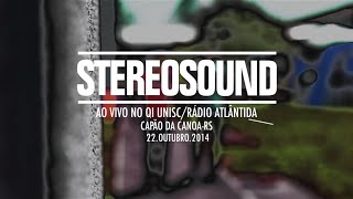 Stereosound - Ao Vivo na UNISC (Capão da Canoa-RS 22.10.14)