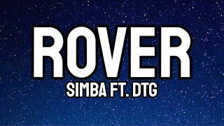S1MBA ft. DTG - Rover (Lyrics)