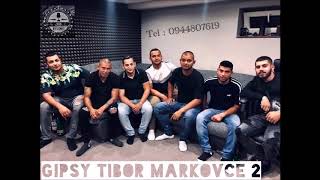 Gipsy Tibor Markovce 2 - Na Cinter