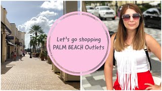 Let’s go shopping / PALM BEACH Outlets