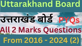 Math PYQs Class 10th All 02 marks Questions from 2016- 2023 UK Board.