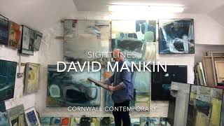 David Mankin ‘Sightlines’ exhibition