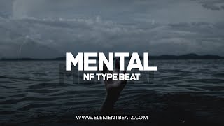 Mental - NF Type Beat - Deep Emotional Sad Piano Instrumental