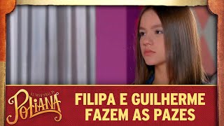 Filipa e Guilherme fazem as pazes | As Aventuras de Poliana