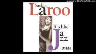 Saskia Laroo - Jazzparty