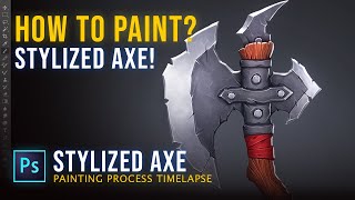 How to Paint Stylized Axe - Easy Digital Painting Tutorial