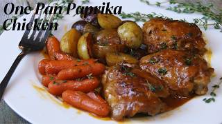 One Pan Paprika Chicken - A Must-Try Recipe for Busy Cooks!