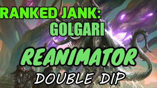 Ranked Jank: Golgari Reanimator Double Dip in Platinum! (Mtg Arena, ZNR Standard)