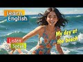 At the beach | improve your english | english story