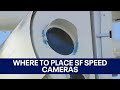 Where will San Francisco's new speed cameras go?