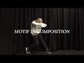 MOTIF IN DANCE COMPOSITION